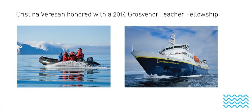 Cristina Veresan honored with a 2014 Grosvenor Teacher Fellowship!